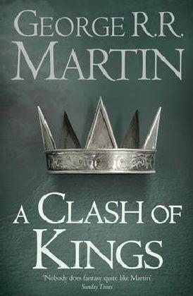 George R. R. Martin, George R. R. Martin: Clash of Kings (Paperback, 2011, HarperCollins Publishers)