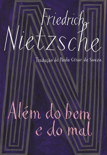 Friedrich Nietzsche: Além do Bem e do Mal (Paperback, Portuguese language, 2005, Companhia de Bolso)