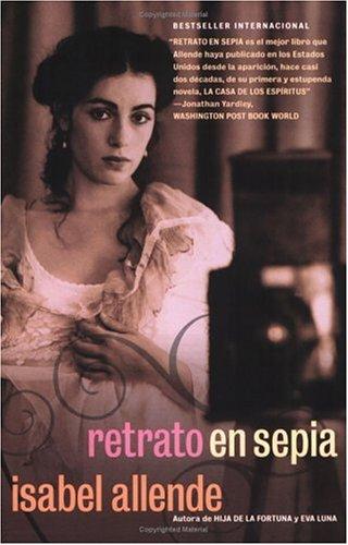 Isabel Allende: Retrato en sepia (Paperback, Spanish language, 2002, Rayo)
