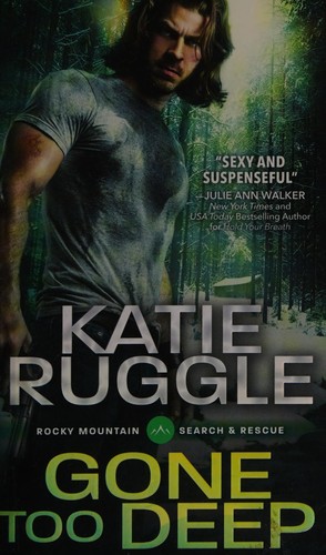Katie Ruggle: Gone too deep (2016)