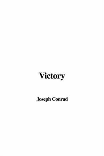 Joseph Conrad: Victory (Hardcover, 2005, IndyPublish.com)