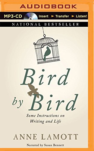 Anne Lamott, Susan Bennett: Bird by Bird (AudiobookFormat, Recorded Books on Brilliance Audio)