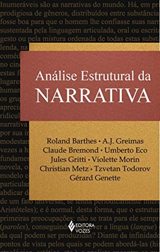 Roland Barthes: Analise Estrutural da Narrativa (Paperback, VOZES)