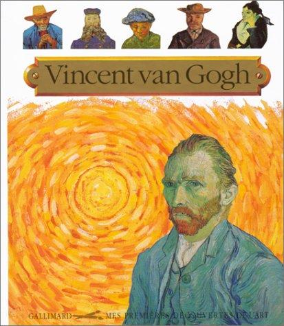 Vincent van Gogh, Frédéric Sorbier, Jean-Philippe Chabot: Vincent van Gogh (Hardcover, 1995, Gallimard)