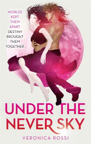 Veronica Rossi: Under the Never Sky (Paperback, 2012, Atom)