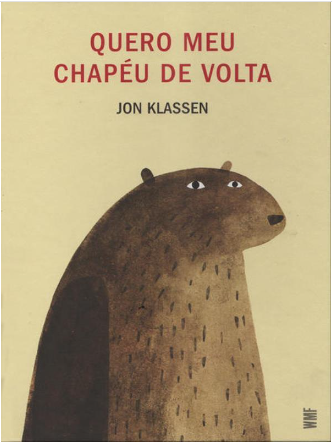 Jon Klassen: Quero meu chapéu de volta (Paperback, Português language, 2022, WMF)