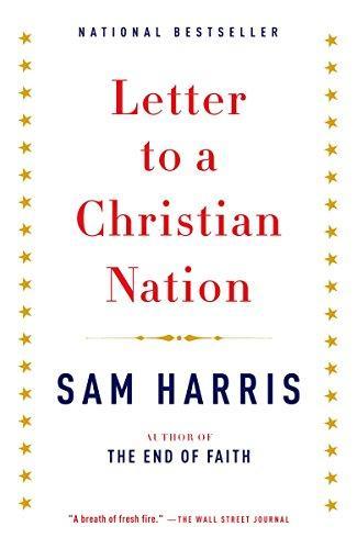 Sam Harris: Letter to a Christian Nation (2008)