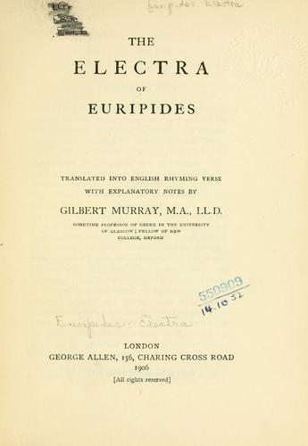 Euripides: Electra. (1905, G. Allen)