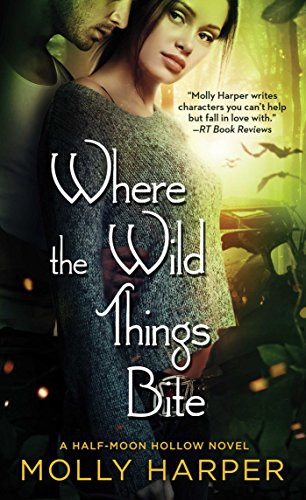 Molly Harper: Where the Wild Things Bite (Paperback, 2016, Pocket Books)