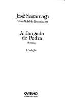 José Saramago: Jangada De Pedra (Paperback, Editorial Caminho)