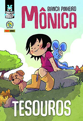 Bianca Pinheiro: Graphic Msp Monica. Tesouros (Hardcover, 2019, Panini)