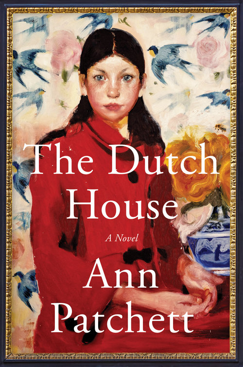 Ann Patchett, Ann Patchett: The Dutch House (Paperback, 2020, Harper)