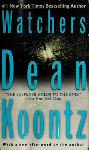 Dean Koontz: Watchers (2003, Berkley Books)