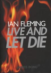 Ian Fleming: Live and Let Die (James Bond 007) (2002, Viking)