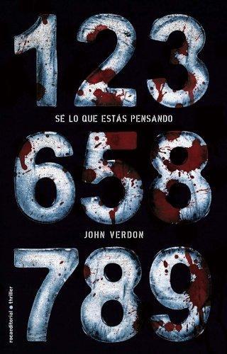 John Verdon: Sé lo que estás pensando (Dave Gurney #1) (Spanish language, 2010)