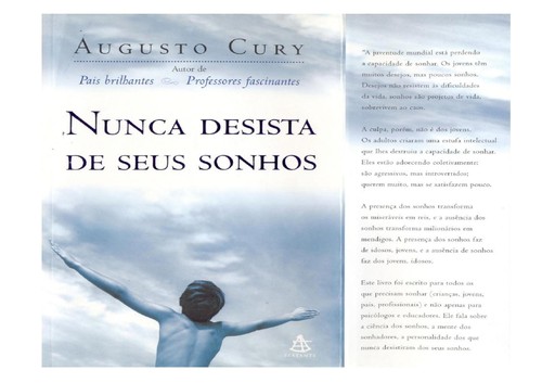 Augusto Cury: Nunca Desista de seus Sonhos (Paperback, Portuguese language, 2004, Sextante)