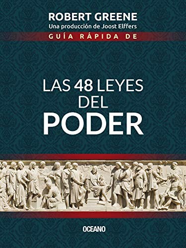 Robert Greene: Guía Rápida de Las 48 Leyes Del Poder (Spanish language, 2020, Editorial Oceano de Mexico)