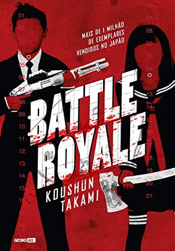 Koushun Takami: Battle Royale (Paperback, 2014, Globo)