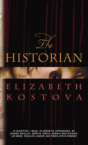 Elizabeth Kostova: The Historian (AudiobookFormat, Hachette Audio)