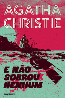 Agatha Christie: Não Sobrou Nenhum, E (Paperback, Portuguese language, 2014, Globo Livros)