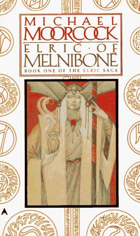 Michael Moorcock: Elric of Melniboné (1996, ACE Charter)