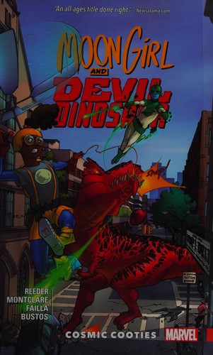 Brandon Montclare: Moon Girl and Devil Dinosaur (2016, Marvel Worldwide, Incorporated)