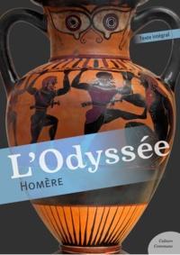 Homer, Robert Fitzgerald, Homer [Translated By Albert Cook], Homer, Barry B. Powell, Homer, W. H. D. Rouse, Deborah Steiner, Adam Nicolson, Sebastien van Donnick, John Lescault: L'Odyssée (French language)