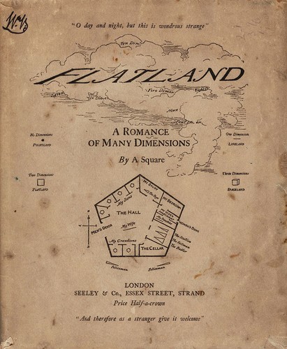 Edwin Abbott Abbott: Flatland (1884, Seeley and Co.)