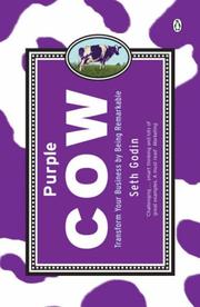 Seth Godin: Purple Cow (2005, Penguin)