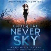 Veronica Rossi: Under the Never Sky (AudiobookFormat, 2012, Harper Audio)