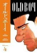 Garon Tsuchiya, Nobuaki Minegishi: Old Boy Volume 4 (Old Boy) (Paperback, 2007, Dark Horse)