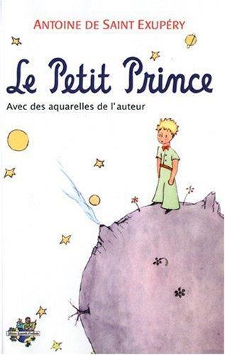 Antoine de Saint-Exupéry: Le Petit Prince (French language, 2006)