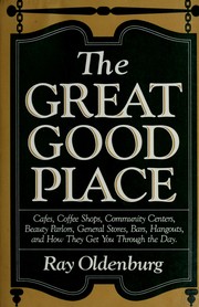 Ray Oldenburg: The great good place (1991, Paragon House)