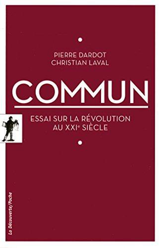Christian Laval, Pierre Dardot: commun (French language, 2015)
