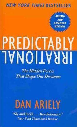 Dan Ariely: Predictably Irrational (2011)