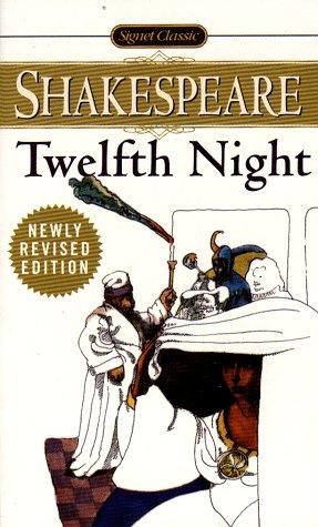 William Shakespeare: Twelfth Night (1998, Signet Classics)