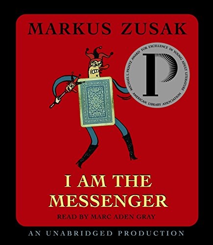 Markus Zusak: I am the Messenger (2006, Listening Library (Audio))