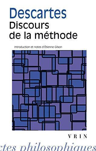 René Descartes: Discours de la méthode (French language)