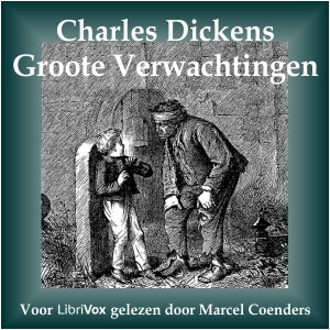 Charles Dickens, Jan Gleiter, Mary Ellen Snodgrass: Groote Verwachtingen (Dutch language, 2013, LibriVox)