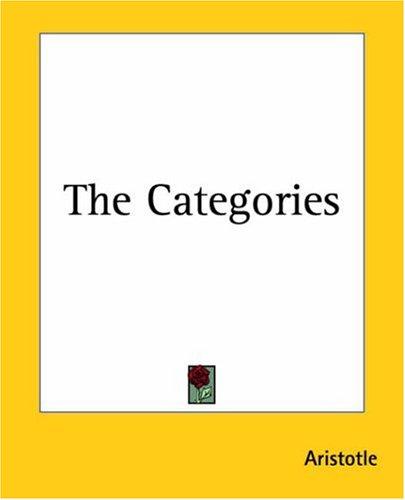 Αριστοτέλης: The Categories (Paperback, 2004, Kessinger Publishing)