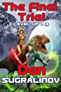 Dan Sugralinov: The Final Trial (EBook, 2019)