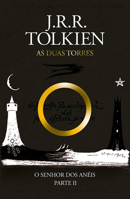 J.R.R. Tolkien: As Duas Torres (Hardcover, Português language, Harper Collins Brasil)