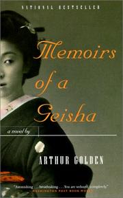 Arthur Golden: Memoirs of a Geisha (2001, Tandem Library)