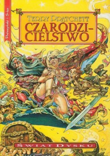 Pu lai qi (Pratchett, Terry): Czarodzicielstwo (Polish language, 2005)