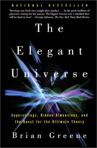 Brian Greene: Elegant Universe (2001, Tandem Library)