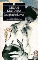 Milan Kundera: Laughable Loves (Hardcover, Spanish language, 1996, Faber & Faber)