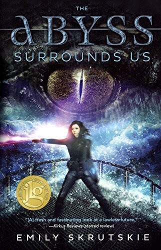 Emily Skrutskie: The Abyss Surrounds Us (Hardcover, 2016, Turtleback Books)