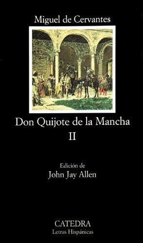 Miguel de Cervantes: Don Quijote de la Mancha 2 (Spanish language, 2005)