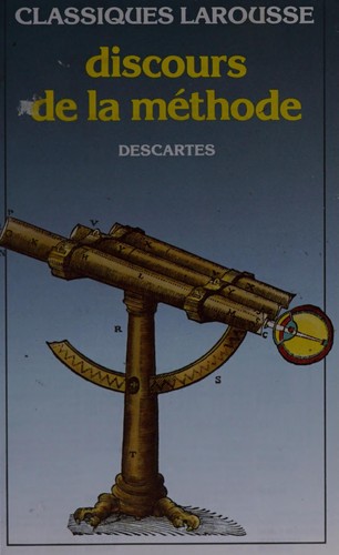 René Descartes: Discours de la méthode (French language, 1972, Larousse, Editions Larousse)