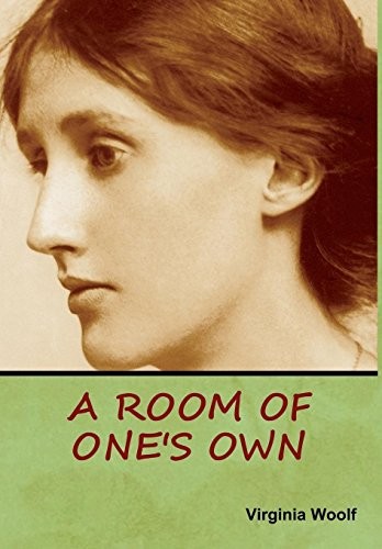 Virginia Woolf: A Room of One's Own (Hardcover, 2018, Bibliotech Press)